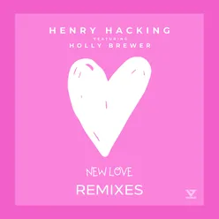 New Love (feat. Holly Brewer) [Tobtok & Adam Griffin Remix]