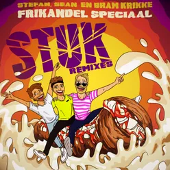 Frikandel Speciaal STUK Remixes