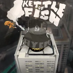 Kettle of Fish