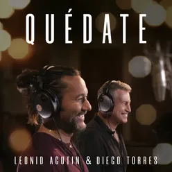 Quédate