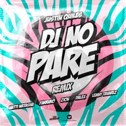 DJ No Pare (feat. Zion, Dalex, Lenny Tavárez) Remix