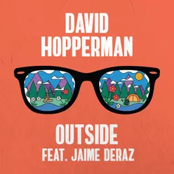 Outside (feat. Jaime Deraz)