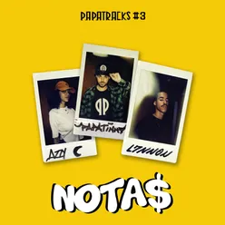 Nota$ (Papatracks #3) (Participação especial de Papatinho)