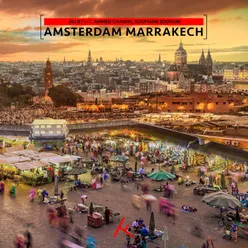 Amsterdam Marrakech (feat. Ahmed Chawki, Soufiane Eddyani & Brahim Darri) Instrumental