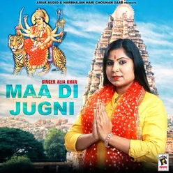 Maa Di Jugni