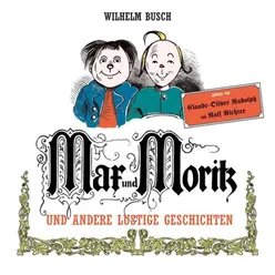 Max und Moritz & Co.