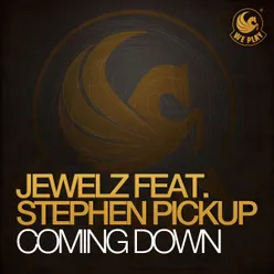 Coming Down (feat. Stephen Pickup) Original Extended