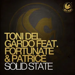 Solid State (feat. Fortunate & Patrice) Original Mix