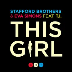 This Girl (feat. Eva Simons & T.I.) Tom Swoon Remix