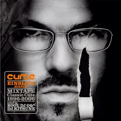 Einblick Zurück! Mixtape Classics Cuts: 1996 - 2006