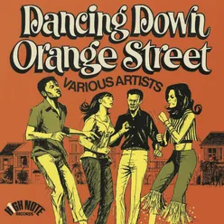 Dancing Down Orange Street Expanded Edition