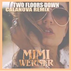 Two Floors Down Calanova Remix