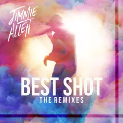 Best Shot The Remixes