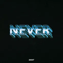 Never