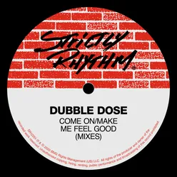 Come On Dubble Dose Mix