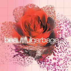 Beautiful Garbage 20th Anniversary Edition