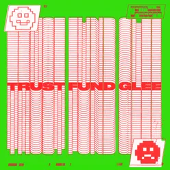 Trust Fund Glee