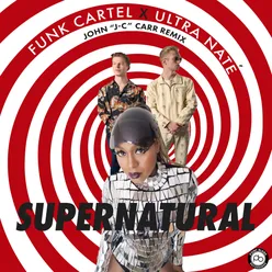 Supernatural John "J-C" Carr Remix