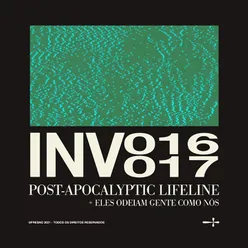 INV016: POST-APOCALYPTIC LIFELINE