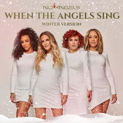 When the Angels Sing Winter Version