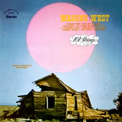 Wagons West Remaster from the Original Alshire Tapes