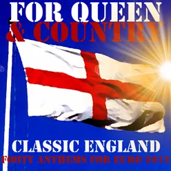 For Queen & Country: Classic England Footy Anthems For Euro 2012