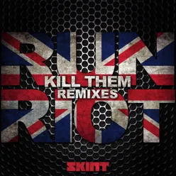 Kill Them Remixes