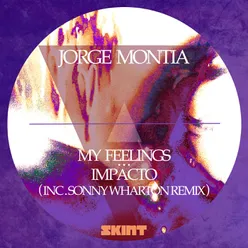 My Feelings Sonny Wharton Remix