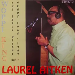 Woppi King: The Early Reggae Years 1968 - 1969, Vol. 1