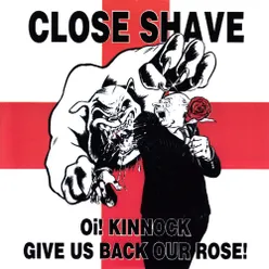 Oi! Kinnock Give Us Back Our Rose