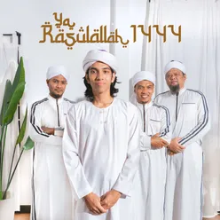 Ya Rasulullah 1444