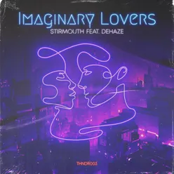Imaginary Lovers