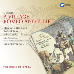 A Village Romeo and Juliet - Music drama in six scenes from Gottfried Keller's novel, Scene II. Six years later. Outside Marti's house: If only we two always stand together (Sali, Vrenchen)