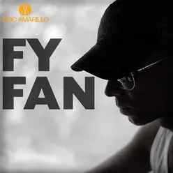 Fy Fan [Radio single] Radio single