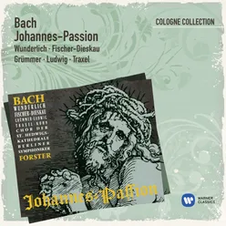 Bach: St. John Passion BWV 245 [Johannes-Passion] Johannes-Passion
