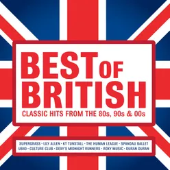 Best of British: Classic Hits from the 80s, 90s and 00s