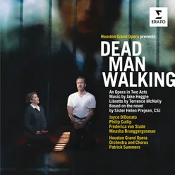Dead Man Walking, Act 1: "Joe, my Joe, is not a bad boy" (Joseph's mother, Owen Hart) [Live]