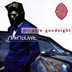 Miracle Goodnight (2003 Remaster)