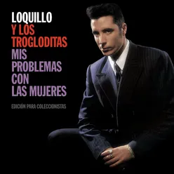 Mis problemas con las mujeres (2013 Remastered Version)