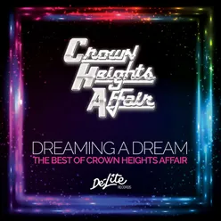 Dreaming a Dream: The Best of Crown Heights Affair