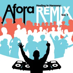 Healing in Harmony: Remix Vol. 1
