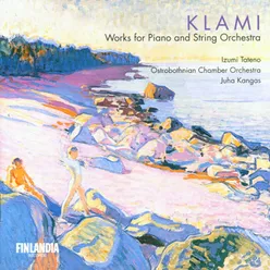 Klami : Concerto for Piano and String Orchestra Op.41 : II Larghetto
