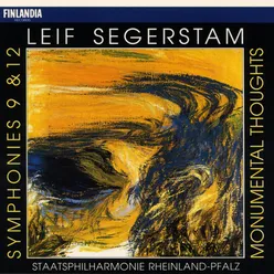 Segerstam : Monumental Thoughts [Martti Talvela In Memoriam]