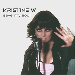 Save My Soul Original Radio Edit