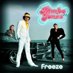 Freeze Bimbo Jones 2009 Radio Extended