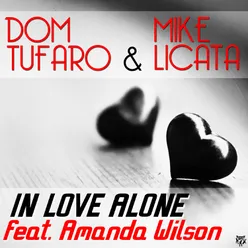 In Love Alone (feat. Amanda Wilson) House Dealers Remix