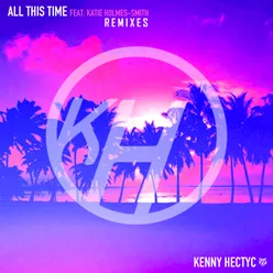 All This Time (feat. Katie Holmes-Smith) Espinal & Nova Remix