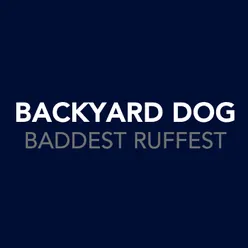 Baddest Ruffest Radio Edit