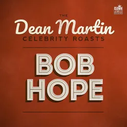 Dean Martin Roasts Bob Hope