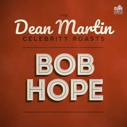 The Dean Martin Celebrity Roasts: Bob Hope